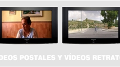 VÍDEOS POSTALES Y VÍDEOS RETRATOS
